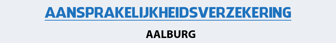aansprakelijkheidsverzekering-aalburg