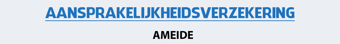 aansprakelijkheidsverzekering-ameide