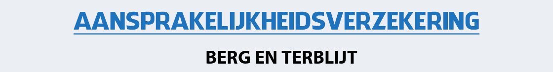 aansprakelijkheidsverzekering-berg-en-terblijt