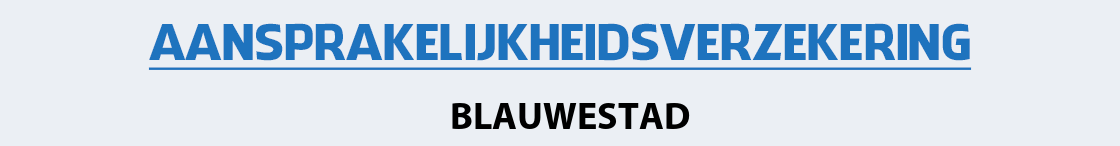 aansprakelijkheidsverzekering-blauwestad