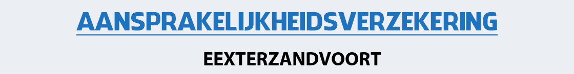 aansprakelijkheidsverzekering-eexterzandvoort