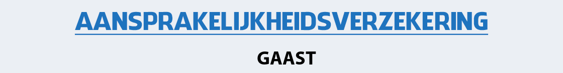 aansprakelijkheidsverzekering-gaast