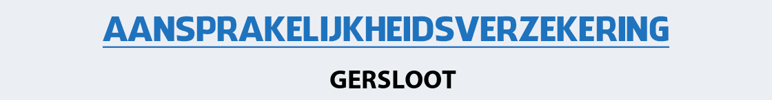 aansprakelijkheidsverzekering-gersloot