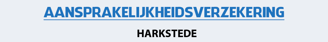 aansprakelijkheidsverzekering-harkstede