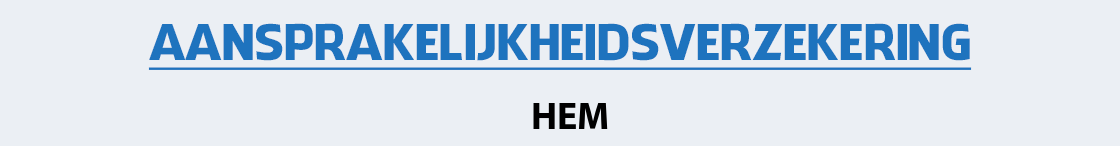 aansprakelijkheidsverzekering-hem