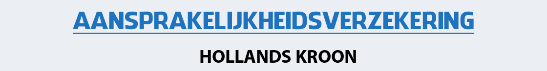 aansprakelijkheidsverzekering-hollands-kroon