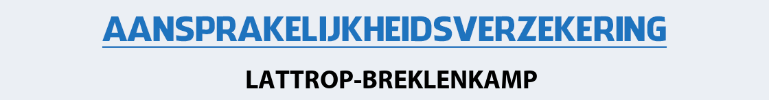 aansprakelijkheidsverzekering-lattrop-breklenkamp