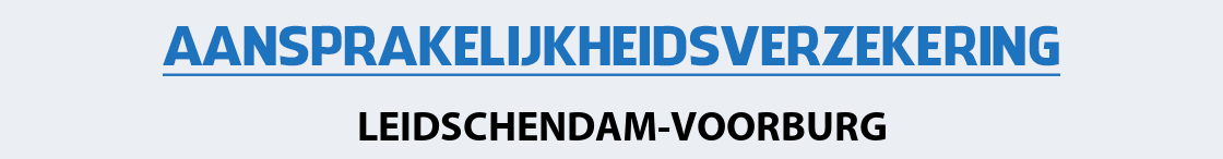 aansprakelijkheidsverzekering-leidschendam-voorburg