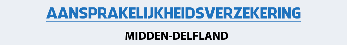 aansprakelijkheidsverzekering-midden-delfland