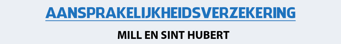 aansprakelijkheidsverzekering-mill-en-sint-hubert