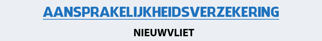 aansprakelijkheidsverzekering-nieuwvliet