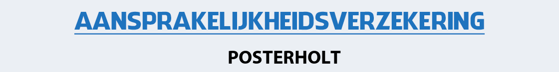 aansprakelijkheidsverzekering-posterholt