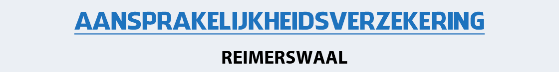 aansprakelijkheidsverzekering-reimerswaal