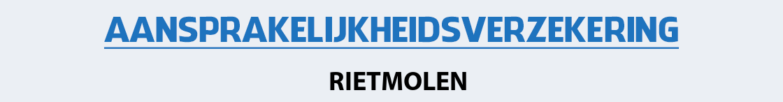 aansprakelijkheidsverzekering-rietmolen