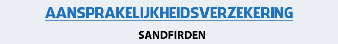aansprakelijkheidsverzekering-sandfirden