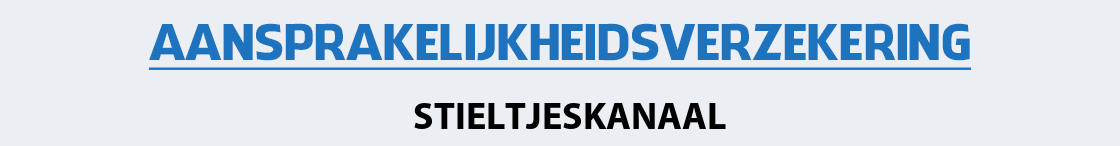 aansprakelijkheidsverzekering-stieltjeskanaal