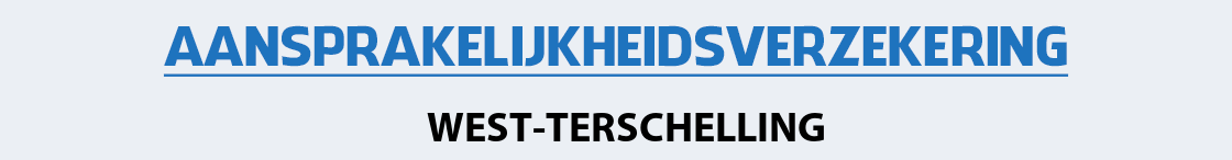 aansprakelijkheidsverzekering-west-terschelling