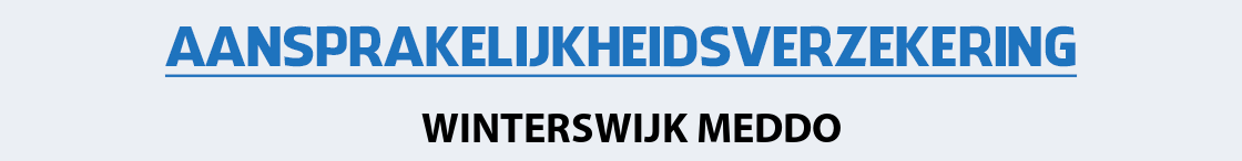 aansprakelijkheidsverzekering-winterswijk-meddo