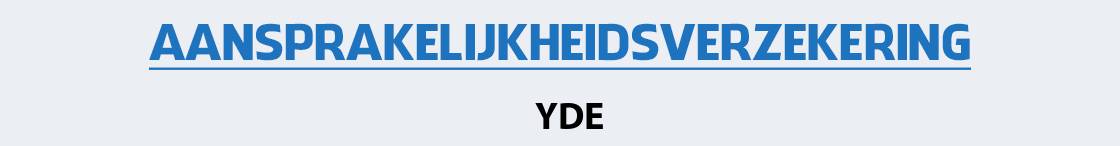 aansprakelijkheidsverzekering-yde