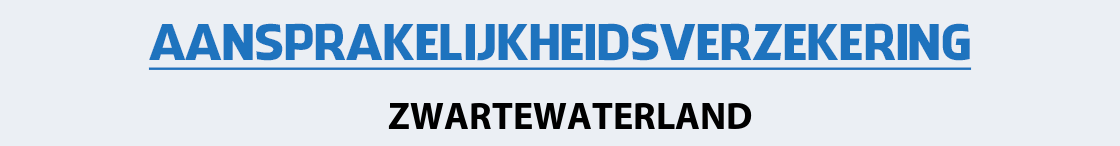 aansprakelijkheidsverzekering-zwartewaterland